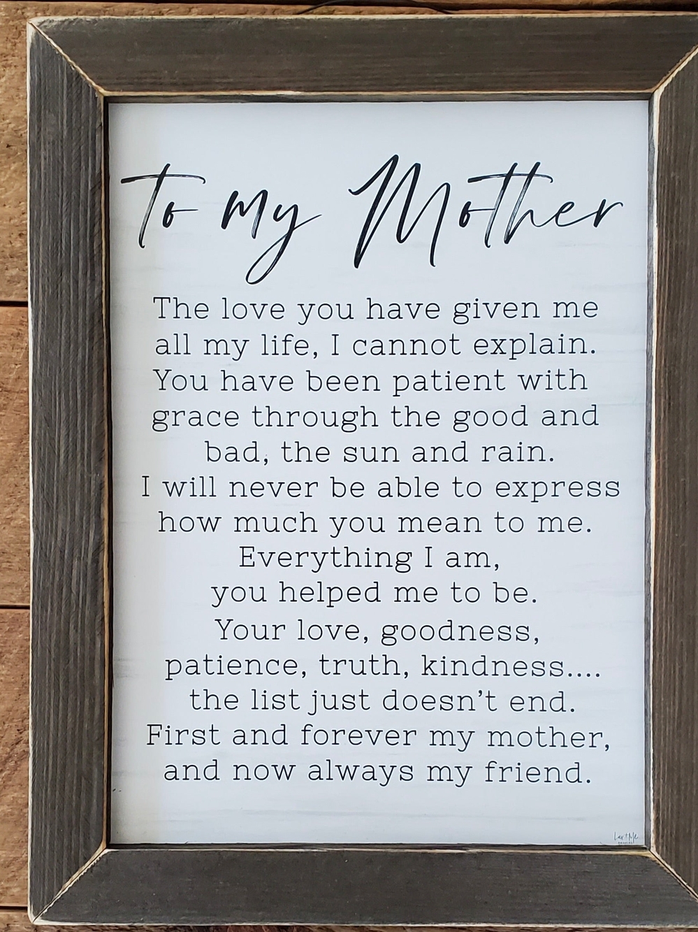 To My Mother Framed Wall Sign - Neutral Wood Frame